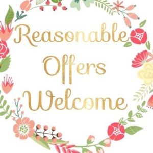 Reasonable offers welcome